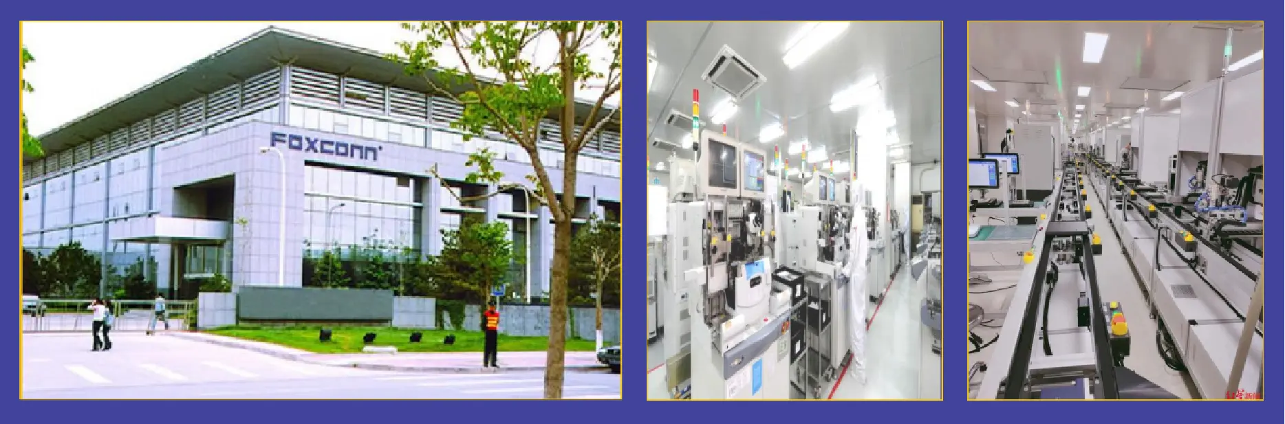 Foxconn Shenzhen and Vietnam Projects